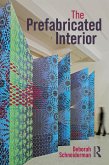 The Prefabricated Interior (eBook, PDF)