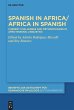 Spanish in Africa/Africa in Spanish... - Bild 1