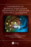 Convergence of Artificial Intelligence and Internet of Things for Industrial Automation (eBook, PDF)