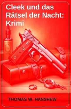 Cleek und das Rätsel der Nacht: Krimi (eBook, ePUB) Cover Cleek und das Rätsel der Nacht: Krimi (eBook, ePUB)