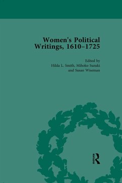 Women's Political Writings, 1610-1725 Vol 1 (eBook, PDF) - Smith, Hilda L; Suzuki, Mihoko; Wiseman, Susan