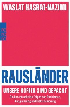 Rausländer - unsere Koffer sind gepackt (eBook, ePUB) - Hasrat-Nazimi, Waslat