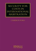 Security for Costs in International Arbitration (eBook, ePUB)