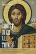 Christ over All Things (eBook, ePUB) - Bild 1