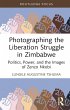 Photographing the Liberation Struggle... - Bild 1