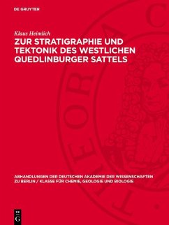 Zur Stratigraphie und Tektonik des westlichen Quedlinburger Sattels (eBook, PDF) - Heimlich, Klaus