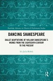 Dancing Shakespeare (eBook, ePUB) Dancing Shakespeare (eBook, ePUB)