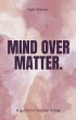 Mind Over Matter (eBook, ePUB) - Bild 1