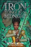 Iron Tongue of Midnight (The Forge & Fracture Saga, Book 3) (eBook, ePUB)