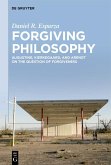 Forgiving Philosophy (eBook, ePUB)