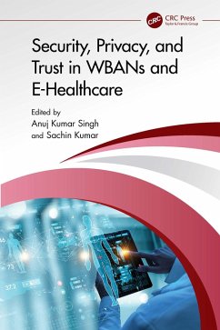 Cover Security, Privacy, and Trust in WBANs and E-Healthcare (eBook, ePUB)