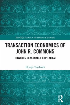 Cover Transaction Economics of John R. Commons (eBook, PDF)