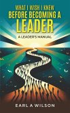 What I Wish I Knew Before Becoming a Leader (eBook, ePUB)