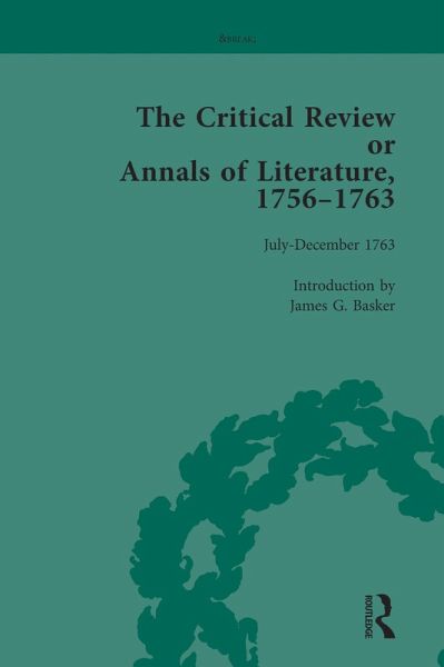 The Critical Review or Annals of Literature, 1756-1763 Vol 16 (eBook, ePUB)