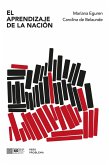 El aprendizaje de la nación (eBook, ePUB) El aprendizaje de la nación (eBook, ePUB)