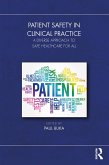 Patient Safety in Clinical Practice (eBook, PDF)