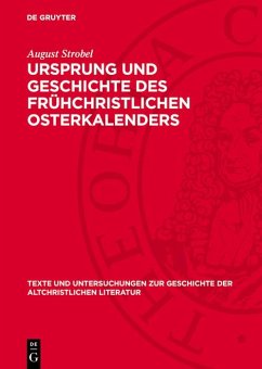 Cover Ursprung und Geschichte des frühchristlichen Osterkalenders (eBook, PDF)
