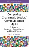 Comparing Charismatic Leaders' Communication Styles (eBook, PDF)