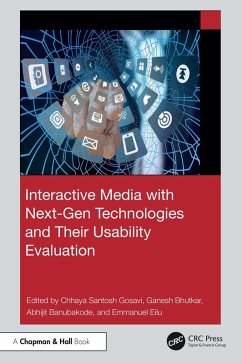 Interactive Media with Next-Gen Technologies and Their Usability Evaluation (eBook, ePUB)