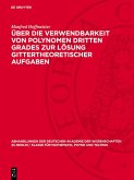 Über die Verwendbarkeit von Polynomen dritten Grades zur Lösung gittertheoretischer Aufgaben (eBook, PDF)