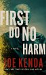 First Do No Harm (eBook, ePUB) - Bild 1