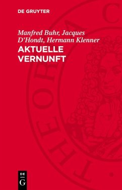 Aktuelle Vernunft (eBook, PDF) - Buhr, Manfred; D'Hondt, Jacques; Klenner, Hermann