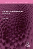 Careers Counselling in Practice (eBook, ePUB)