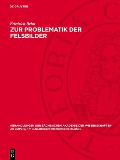 Zur Problematik der Felsbilder (eBook, PDF) - Behn, Friedrich