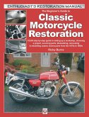 The Beginner's Guide to Classic Motorcycle Restoration (eBook, ePUB) The Beginner's Guide to Classic Motorcycle Restoration (eBook, ePUB)