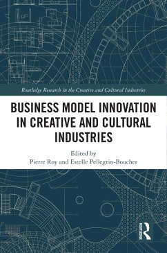 Cover Business Model Innovation in Creative and Cultural Industries (eBook, ePUB)
