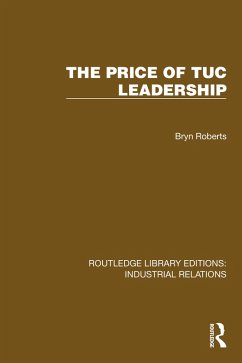 Cover The Price of TUC Leadership (eBook, PDF)