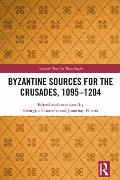 Cover Byzantine Sources for the Crusades, 1095-1204 (eBook, ePUB)