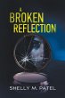 A Broken Reflection (eBook, ePUB) - Bild 1