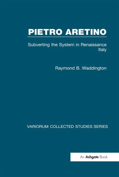 Cover Pietro Aretino: Subverting the System in Renaissance Italy (eBook, ePUB)