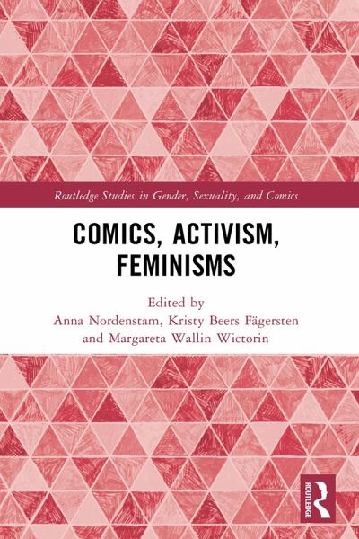 Comics, Activism, Feminisms (eBook, ePUB) Comics, Activism, Feminisms (eBook, ePUB)