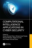 Computational Intelligence Applications in Cyber Security (eBook, ePUB) Computational Intelligence Applications in Cyber Security (eBook, ePUB)