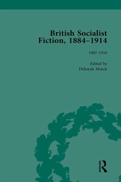 British Socialist Fiction, 1884-1914, Volume 4 (eBook, PDF) - Mutch, Deborah