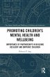 Promoting Children's Mental Health and... - Bild 1