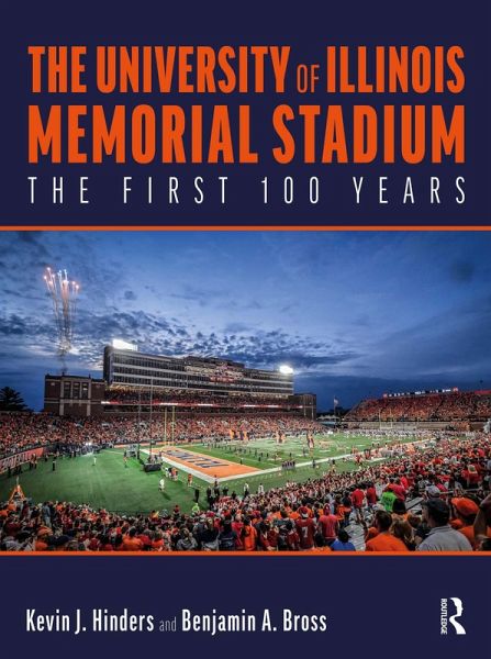 The University of Illinois Memorial Stadium (eBook, ePUB)