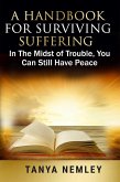 A Handbook For Surviving Suffering (eBook, ePUB)
