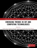 Emerging Trends in IoT and Computing Technologies (eBook, PDF) Emerging Trends in IoT and Computing Technologies (eBook, PDF)