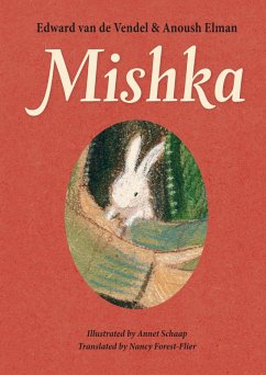 Mishka (eBook, ePUB) - de Vendel, Edward van; Elman, Anoush