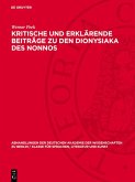 Kritische und erklärende Beiträge zu den Dionysiaka des Nonnos (eBook, PDF)