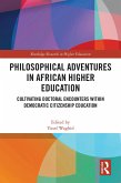 Philosophical Adventures in African Higher Education (eBook, PDF)