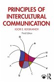 Principles of Intercultural Communication (eBook, ePUB) Principles of Intercultural Communication (eBook, ePUB)
