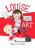 Louise Loves Art (eBook, ePUB)