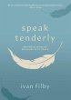 Speak Tenderly (eBook, ePUB) - Bild 1