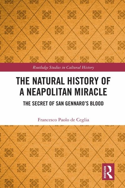 The Natural History of a Neapolitan Miracle (eBook, ePUB)