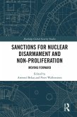 Sanctions for Nuclear Disarmament and Non-Proliferation (eBook, ePUB)