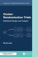 Cluster Randomization Trials (eBook, ePUB) - Jung, Sin-Ho